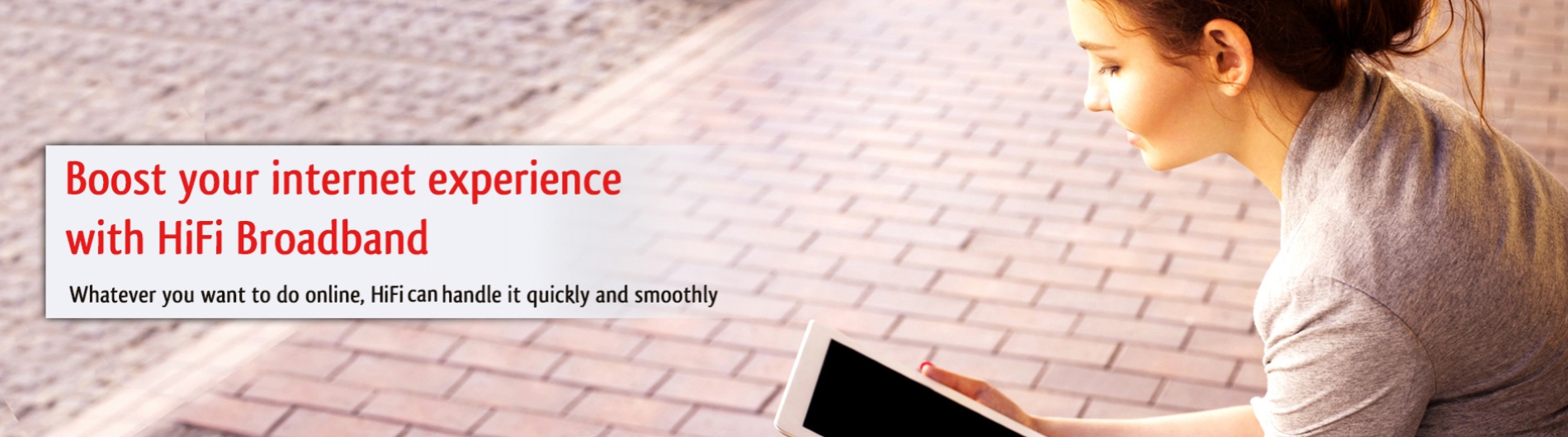 HiFi Broadband
